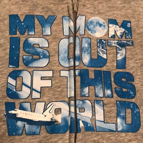 NWOT “My Mom Is Out of This World” Hoodie - 24 M - Picture 4 of 7
